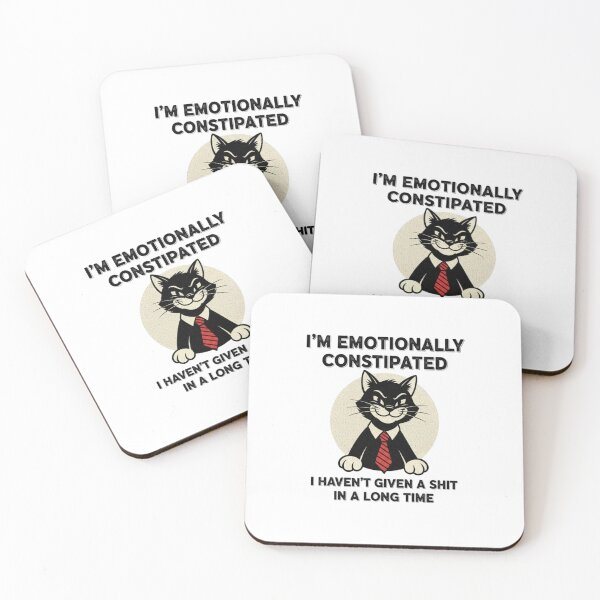 Item preview, Emotionally constipated, sassy cat, cat attitude, funnyfits70, Humor, Funny, retro, vintages, funny quotes, animal humor, designed and sold by FunnyFits70.