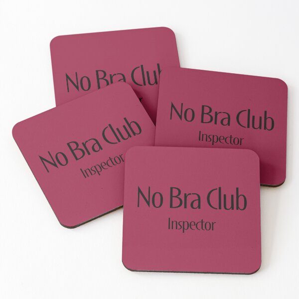Item preview, No Bra Club - Inspector designed and sold by TeaseMePleaseMe.