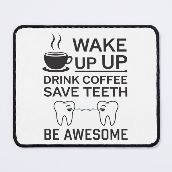 Item preview, Dentist Dental Assistant Hygienist Coffee Tooth designed and sold by GGrizeldaRivas.