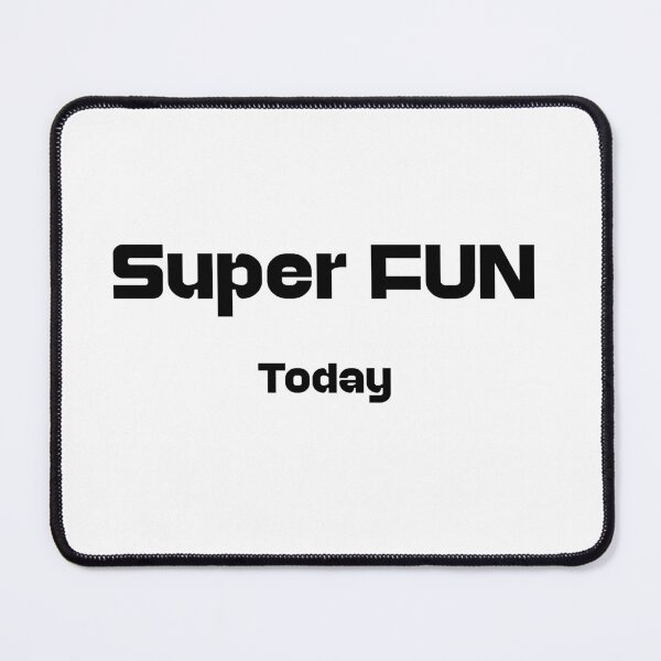 Item preview, Super Today Series — FUN designed and sold by Trinisis Studio.