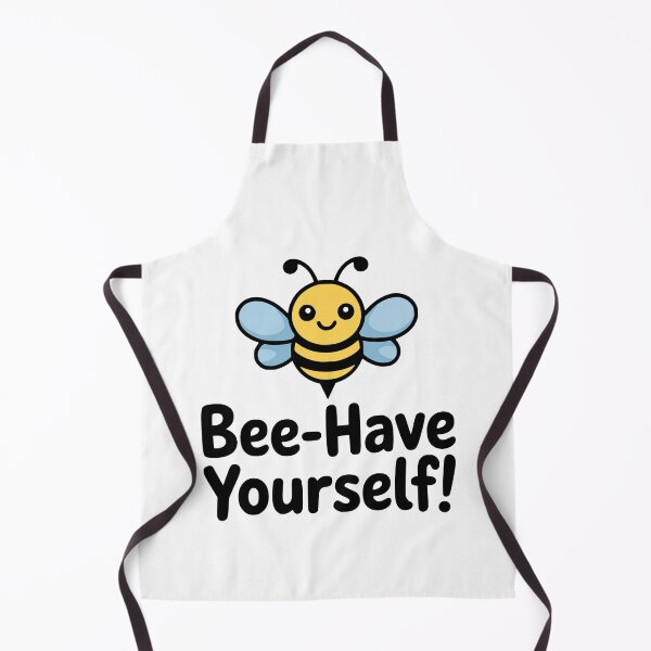 Item preview, Bee Have Yourself! Cute Bee Pun designed and sold by PMCreative.