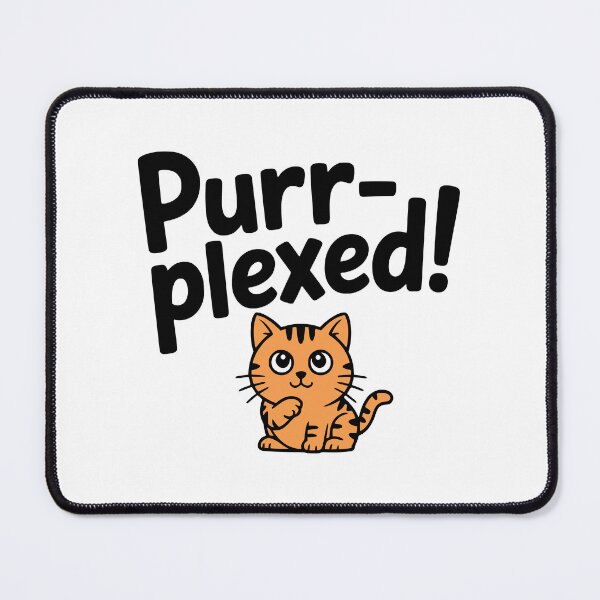 Item preview, Purr-Plexed! Cute Cat Pun designed and sold by PMCreative.