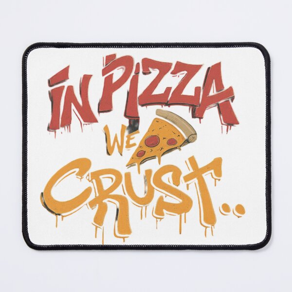 Item preview, In Pizza We Crust designed and sold by Proximashop.