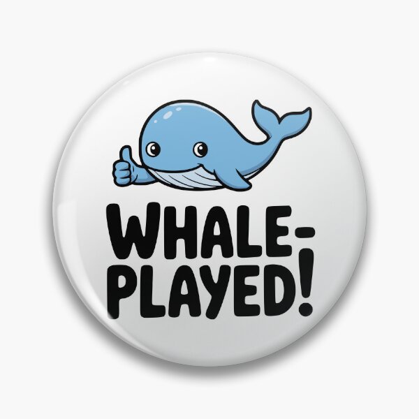 Item preview, Whale Played! Cute Whale Pun designed and sold by PMCreative.