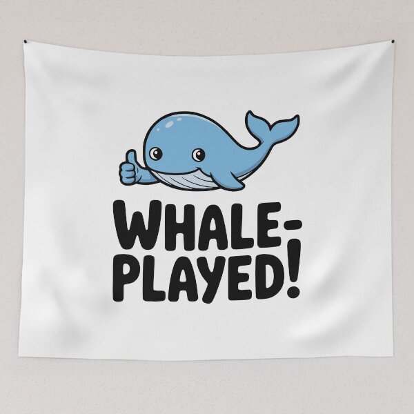 Item preview, Whale Played! Cute Whale Pun designed and sold by PMCreative.