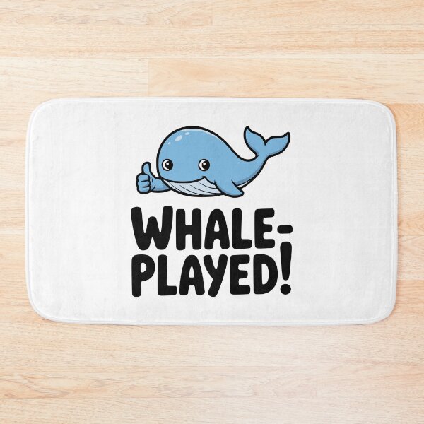 Item preview, Whale Played! Cute Whale Pun designed and sold by PMCreative.