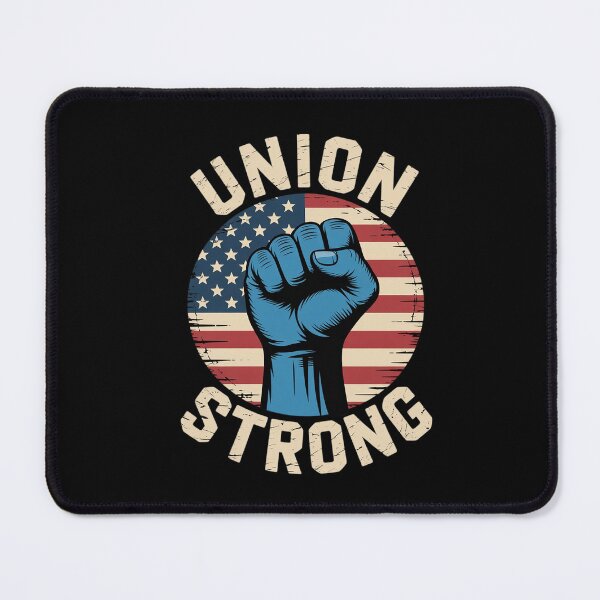 Item preview, Union Strong For professional workers Labor Day designed and sold by ClassicAnthony.