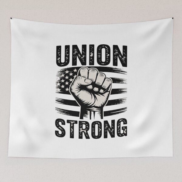 Item preview, Union Strong For professional workers Labor Day1  designed and sold by ClassicAnthony.