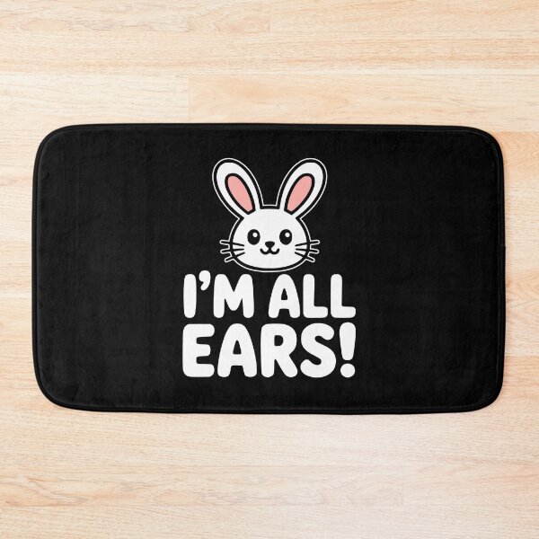 Item preview, I'm All Ears! Funny Bunny Pun designed and sold by PMCreative.
