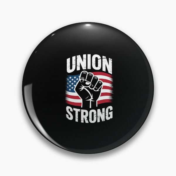 Item preview, Union Strong For professional workers Labor Day13  designed and sold by ClassicAnthony.