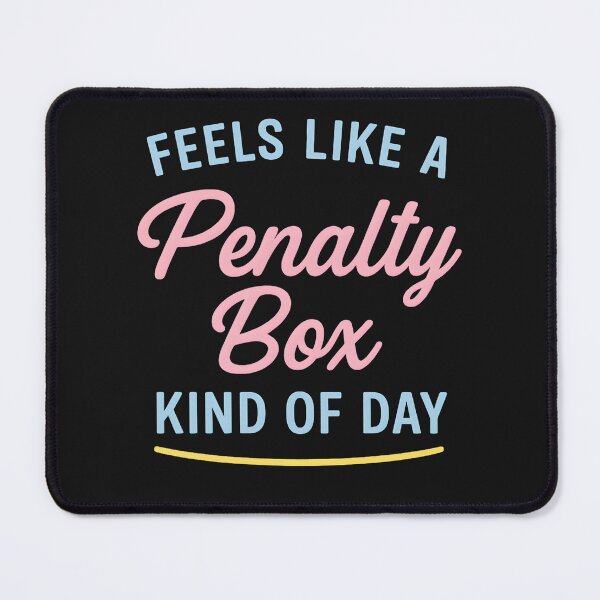 Item preview, Feels Like A Penalty Box Kind Of Day Men's Funny Hockey designed and sold by hemagamo.