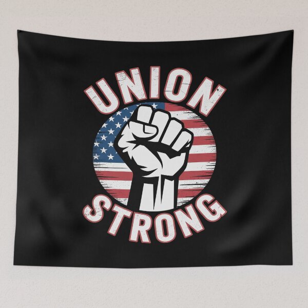 Item preview, Union Strong Labor Day  designed and sold by ClassicAnthony.