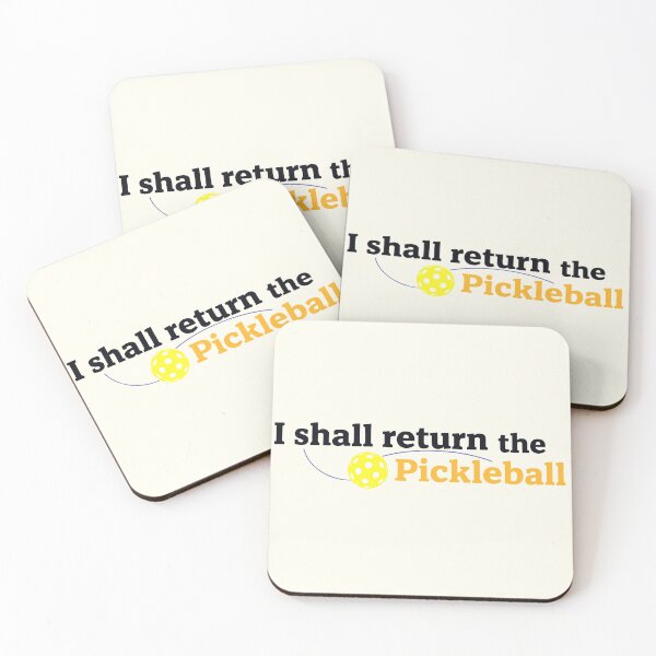 Item preview, I Shall Return The Pickleball  designed and sold by gear-posters.