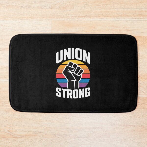 Item preview, Union Strong Labor Union Solidarity Labor Day Union Workers designed and sold by EllinoKlemo.