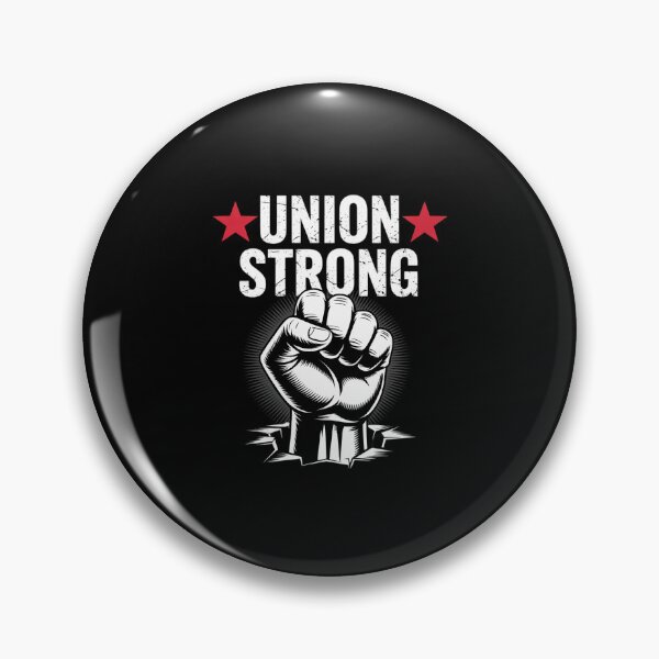 Item preview, Union Strong Pro Union Worker Labor Union Workers Rights  designed and sold by EllinoKlemo.