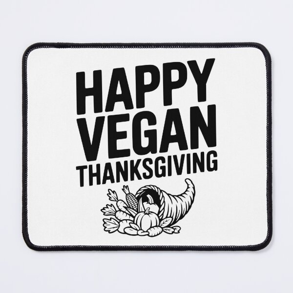 Item preview, Happy Vegan Thanksgiving designed and sold by Frank Ring.