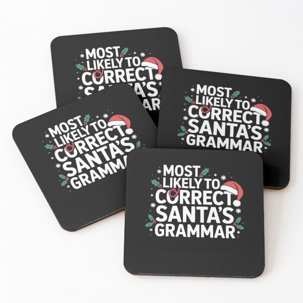 Item preview, Most Likely To Correct Santa’s Grammar designed and sold by Mateusz Majcherek.
