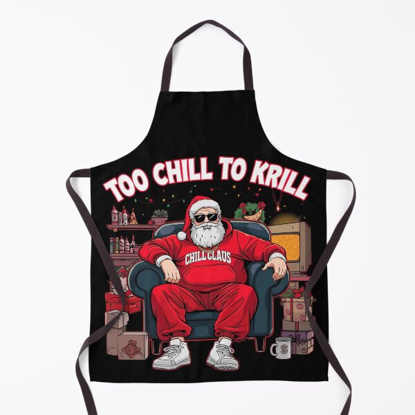 Item preview, Too Chill To Krill Santa | Chill Claus Funny Christmas Design designed and sold by PLUSHIWORLDtm.