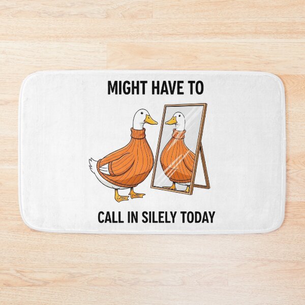Item preview, Goose Might Have to Call in Silly Today designed and sold by gear-posters.