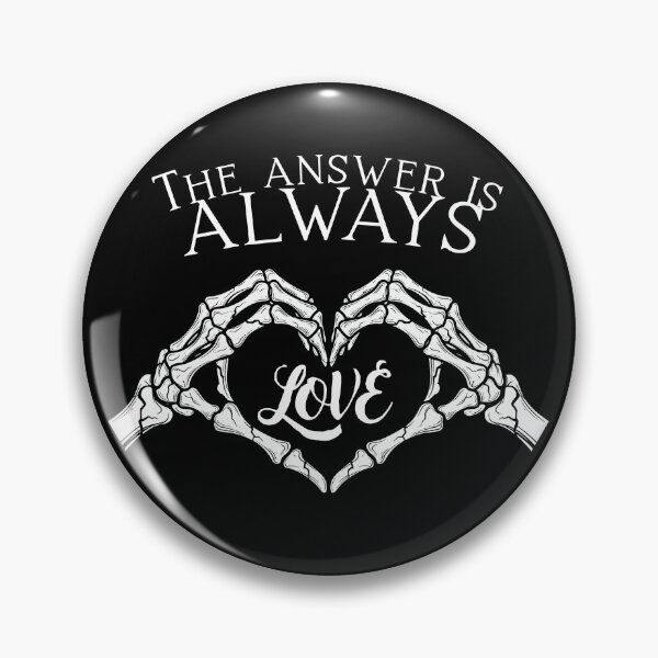 Item preview, The answer is always love Aesthetic Alternative Design designed and sold by OldSkullDesigns.