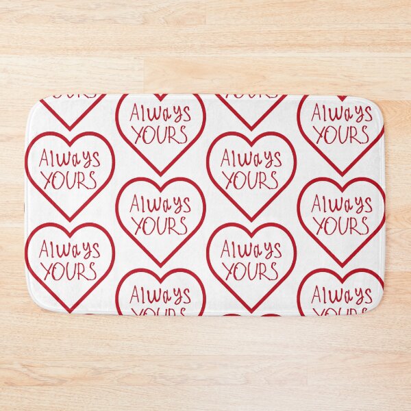 Item preview, Always Yours designed and sold by kinpirks.