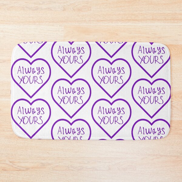 Item preview, Always Yours designed and sold by kinpirks.