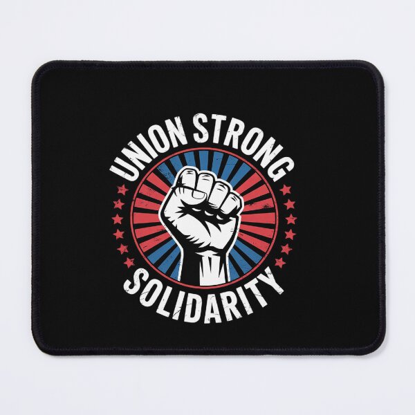 Item preview, Union Strong Solidarity Fist Workers Rights US Union Thug designed and sold by EllinoKlemo.