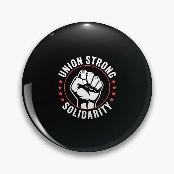 Item preview, Union Strong Solidarity Pro Labor Union Workers Rights  designed and sold by EllinoKlemo.