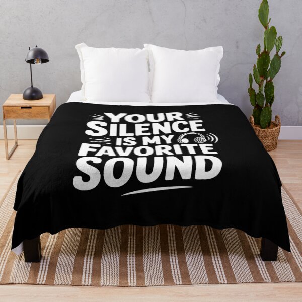 Item preview, Your Silence Is My Favorite Sound designed and sold by Frank Ring.