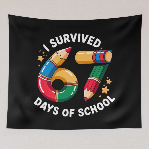 Item preview, i survived 67 days of school six seven meme designed and sold by VividDripCo.
