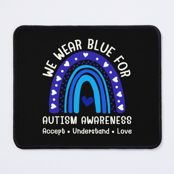 Item preview, We Wear Blue For Autism Awareness Autism family Support Blue Heart Rainbow Love designed and sold by MouDantArts.