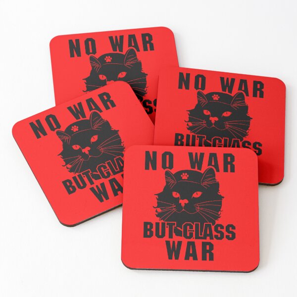 Item preview, No war but class war designed and sold by remerasnerdas.