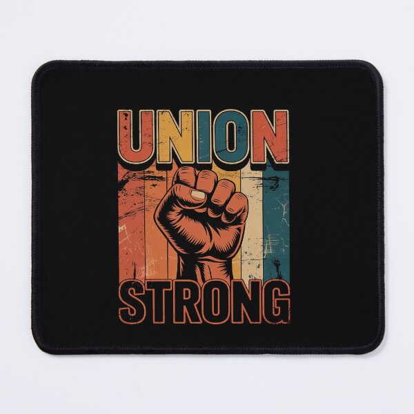 Item preview, Union Strong Union Worker union workers Labor Day  designed and sold by EllinoKlemo.