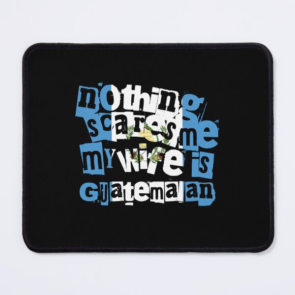 Item preview, Funny Guatemala Nothing Scares Me My Wife Is Guatemalan designed and sold by chrisrivait.
