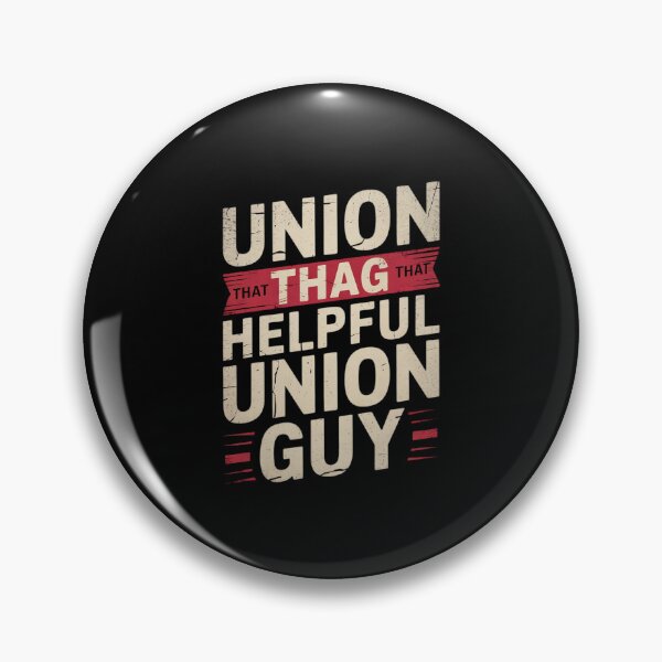 Item preview, Union Thug That Helpful Union Guy Labor Day Union Worker  designed and sold by EllinoKlemo.