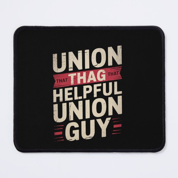 Item preview, Union Thug That Helpful Union Guy Labor Day Union Worker  designed and sold by EllinoKlemo.