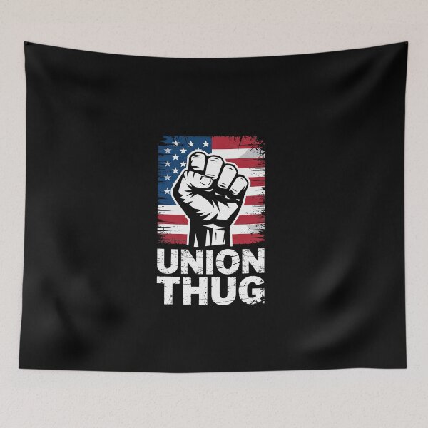 Item preview, Union Thug, Labor Day, Labour Party, American Flag  designed and sold by EllinoKlemo.
