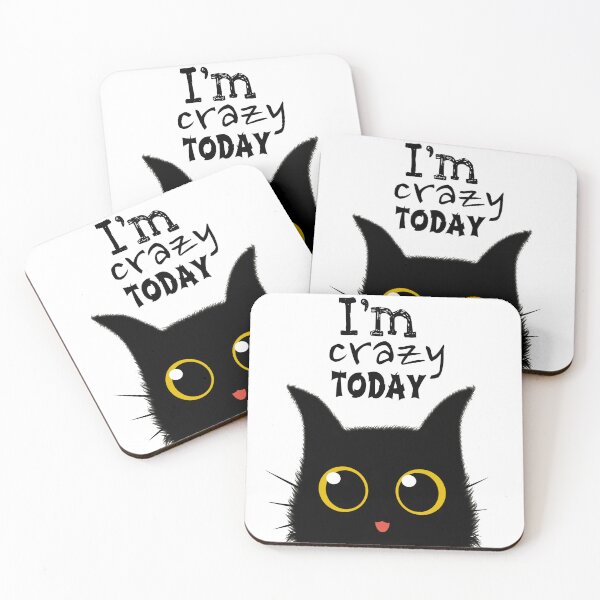 Item preview, I'm crazy today designed and sold by Karaburmagirl.