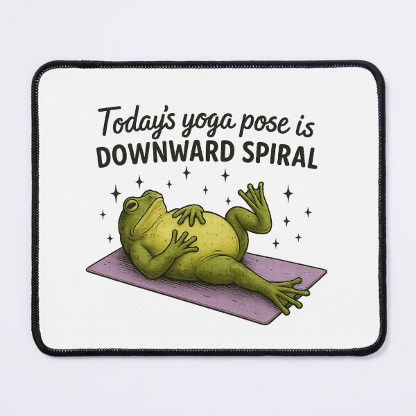 Item preview, "Today's Yoga Pose Is Downward Spiral" Funny Frog Sarcastic designed and sold by haitrieuic96.