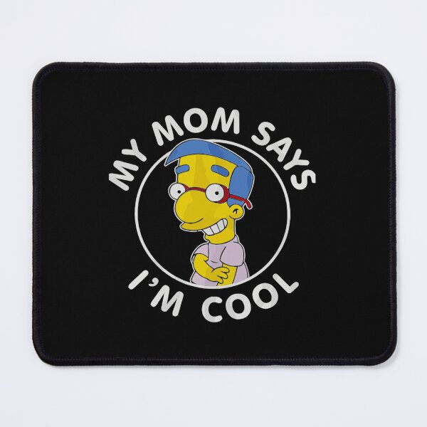 Item preview, Milhouse My Mom Says Simpsons designed and sold by oraeetan.