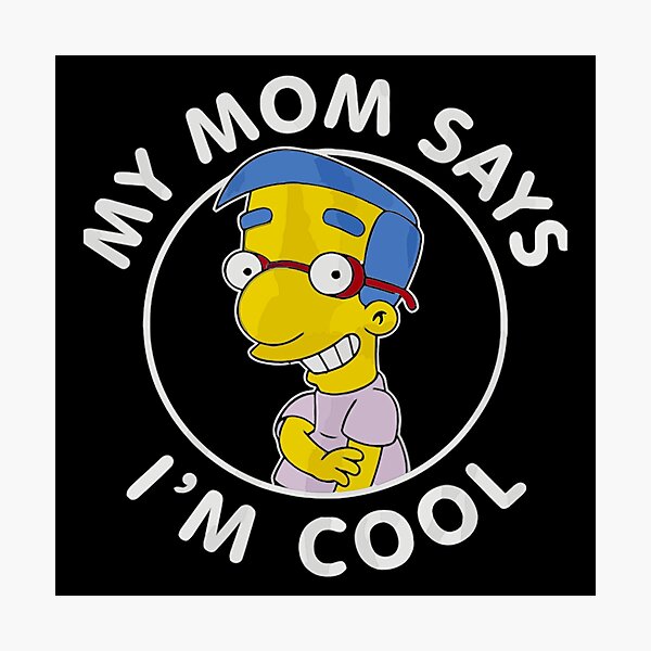 Item preview, Milhouse My Mom Says Simpsons designed and sold by oraeetan.