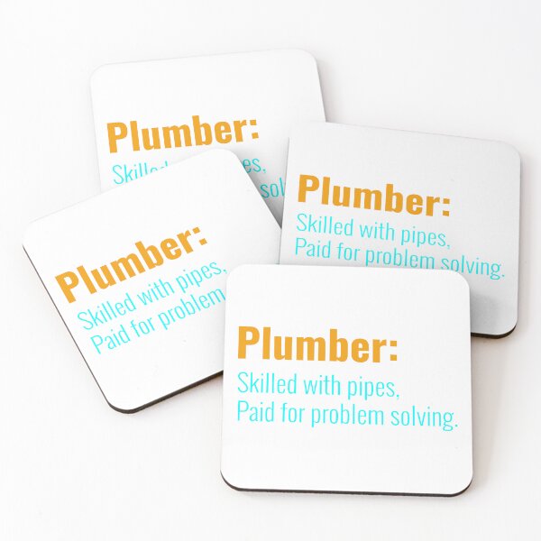 Item preview, Plumber – Skilled with Pipes, Paid for Problem Solving | Funny Plumbing Quote Design designed and sold by Ani-24.