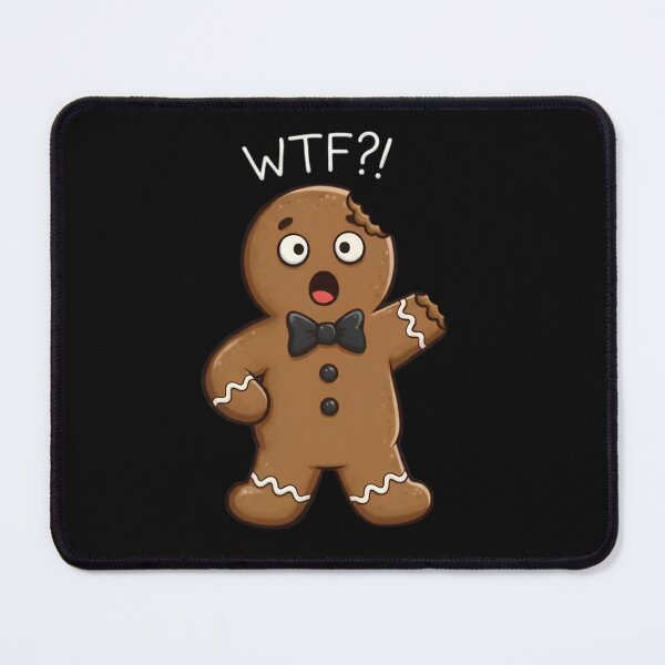 Item preview, Funny Gingerbread WTF Cookie Christmas Design designed and sold by MTJ-Mushrooms.
