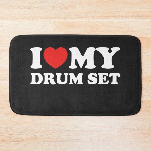 Item preview, I Love My Drum Set designed and sold by shitpostee.