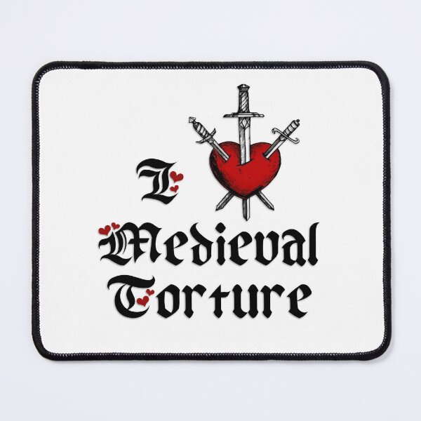 Item preview, I Love Medieval Torture designed and sold by Fr0ggee.