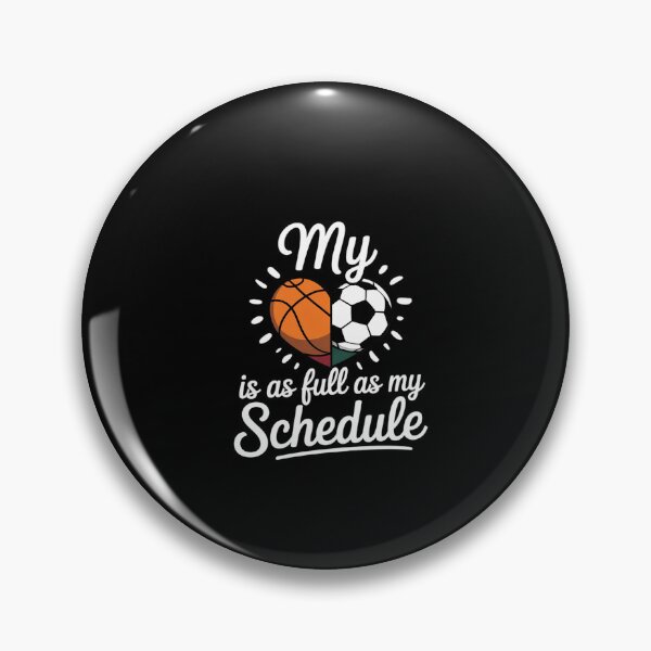 Item preview, Full Schedule & Heart Proud Basketball Soccer Player Mom  designed and sold by dainegilbert.
