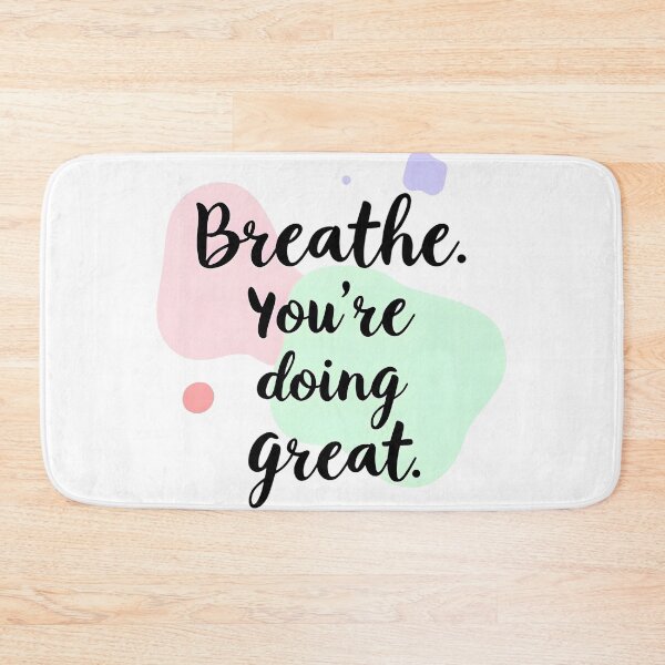 Item preview, Breathe You’re Doing Great – Mental Health Matters Affirmation designed and sold by VibranPalette.