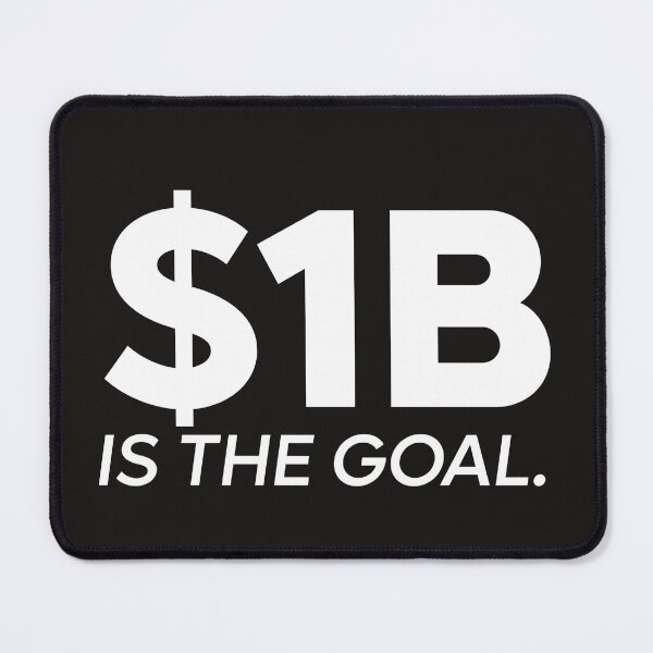 Item preview, One Billion USD is the goal for this year alone designed and sold by Outstanding77.