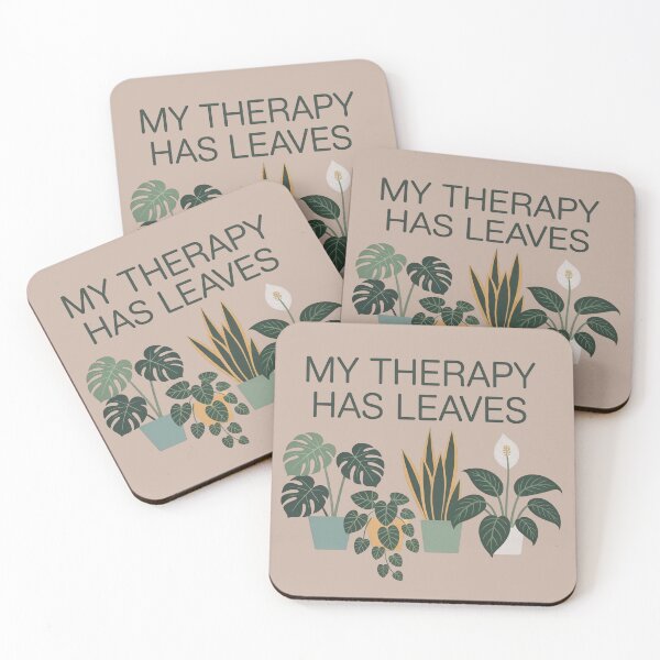 Item preview, My Therapy Has Leaves – Calm Nature Quote Design designed and sold by WikaKowalczyk.