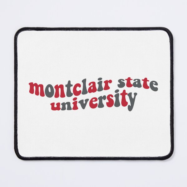 Item preview, montclair state university designed and sold by designsbysamantha.